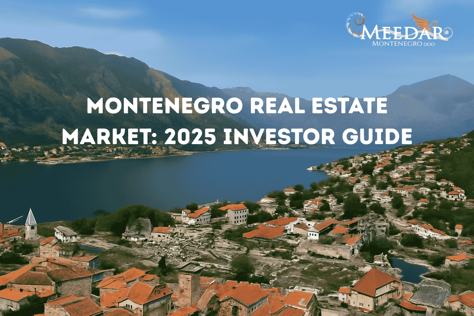 Montenegro real estate in 2025