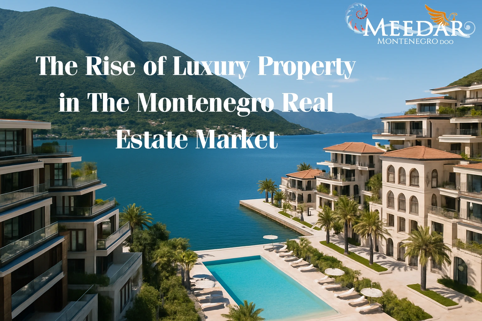 Montenegro Real Estate Market