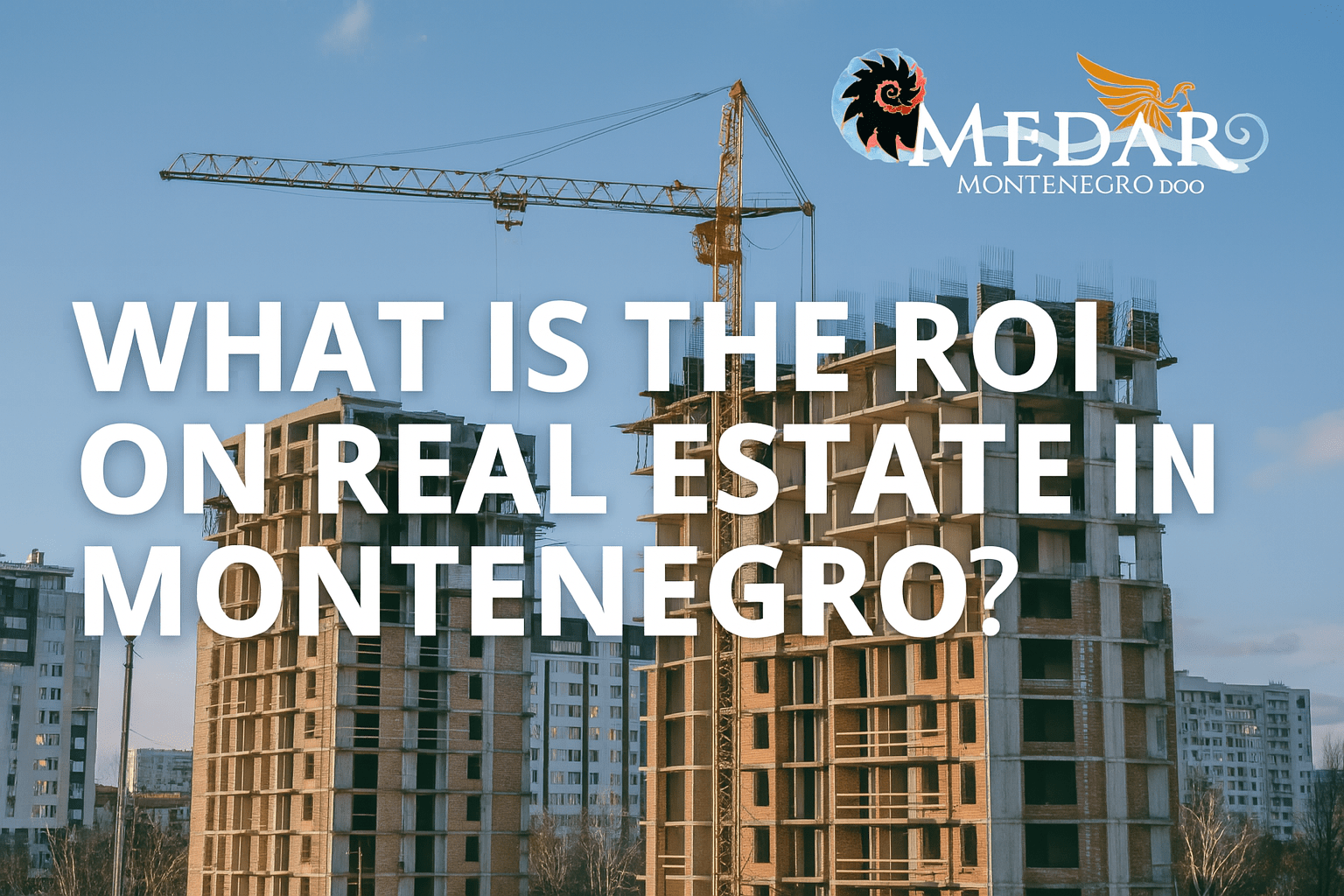 Real Estate in Montenegro