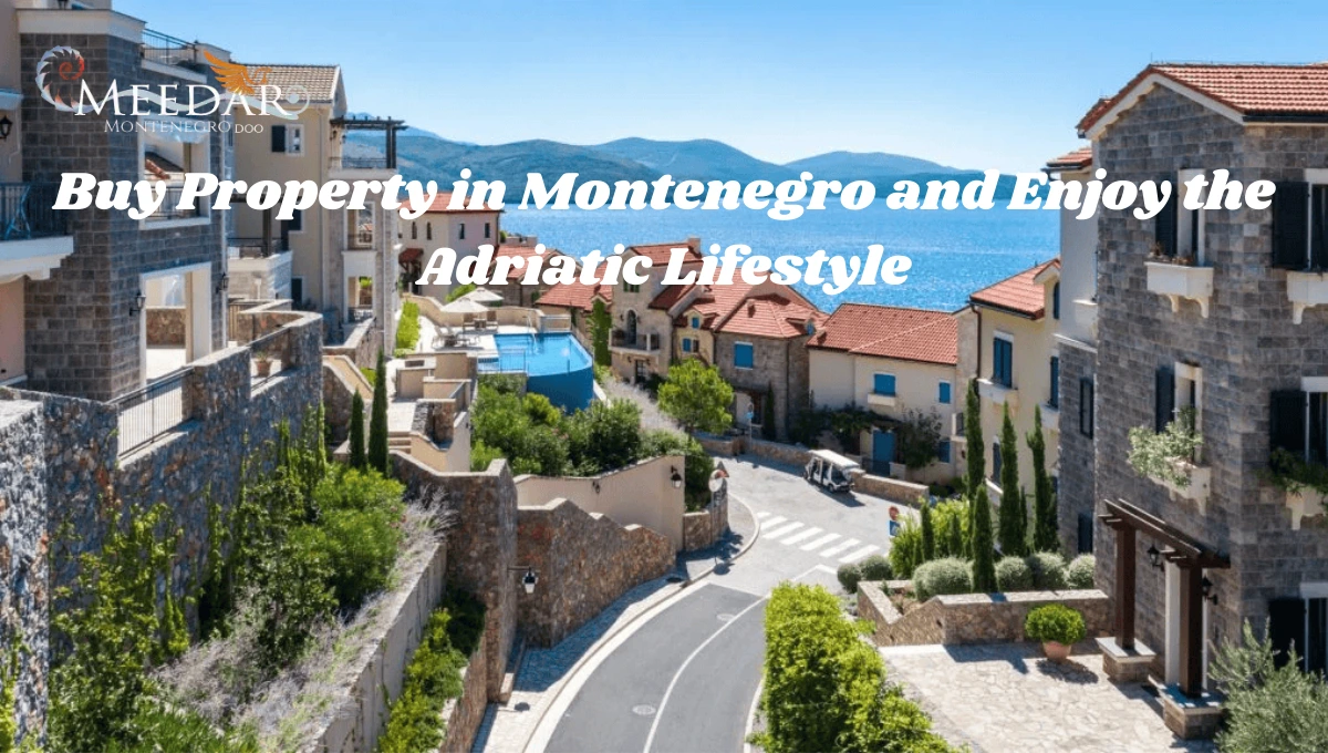 Buy Property in Montenegro
