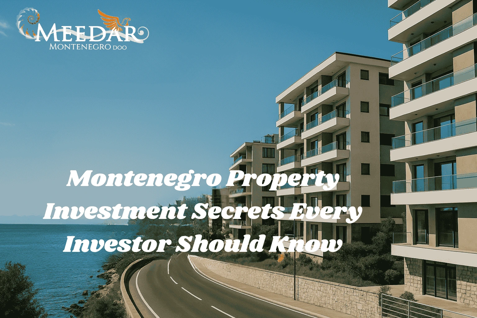 Montenegro property investment