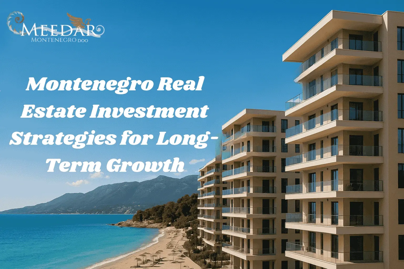 Montenegro real estate investment