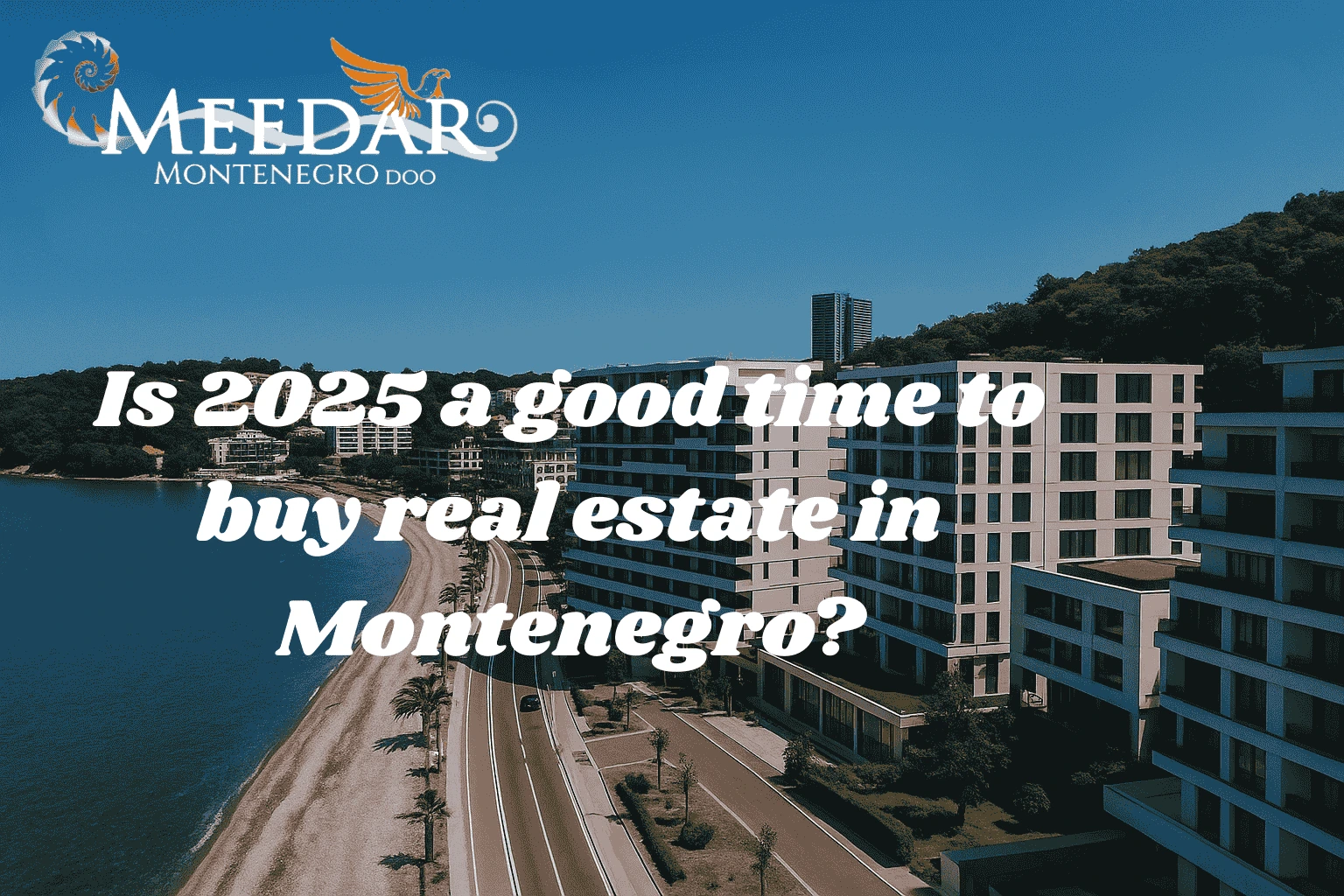 buy real estate in Montenegro