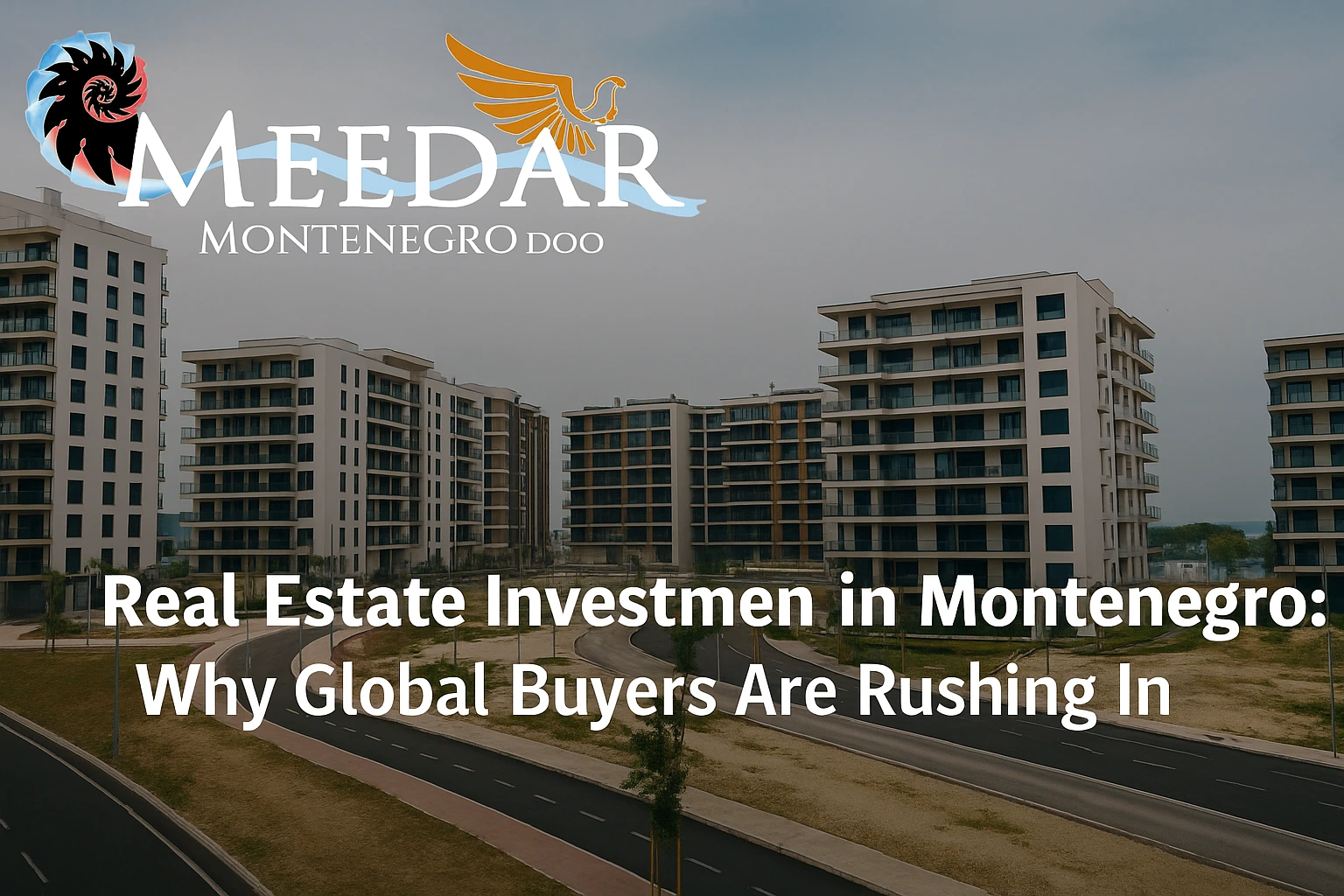 real estate investment in Montenegro