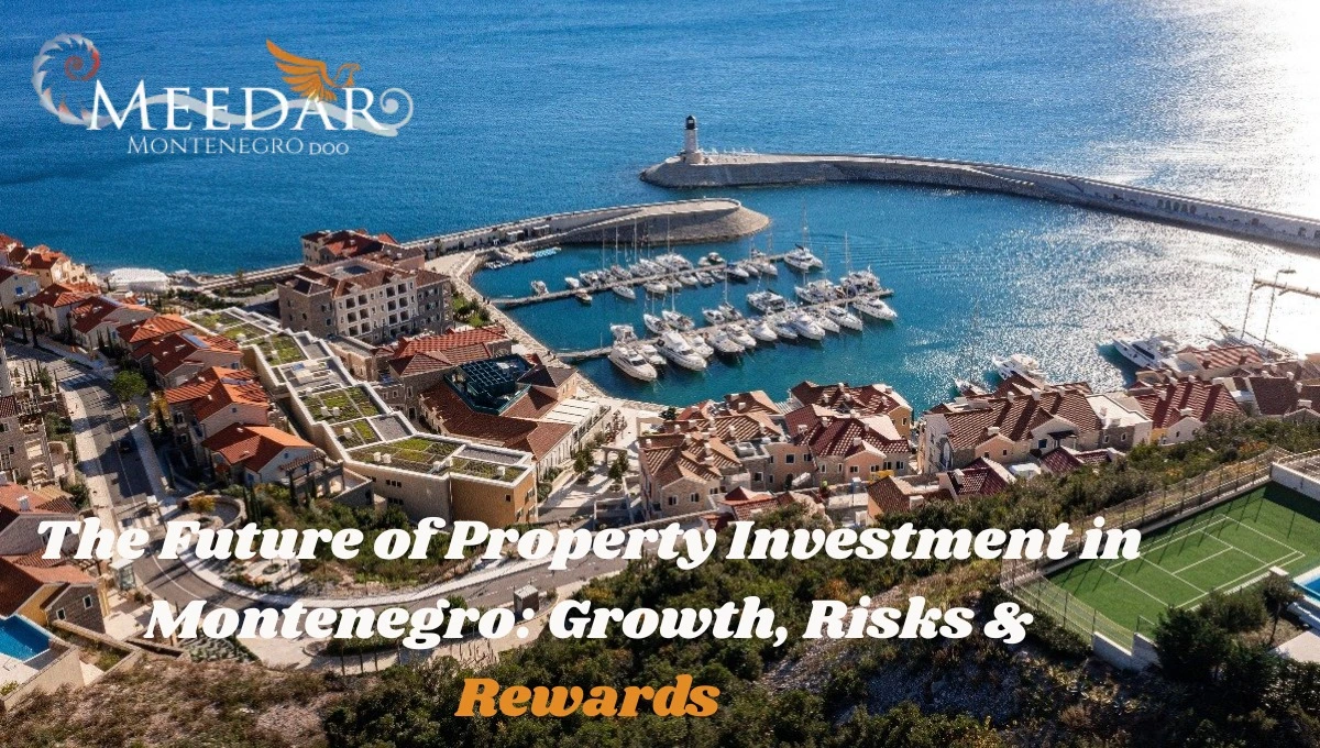Property Investment in Montenegro