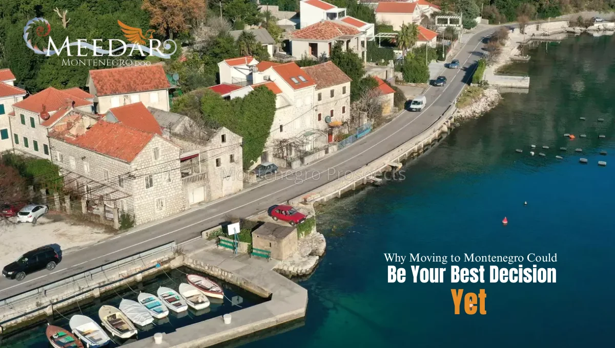 Moving to Montenegro