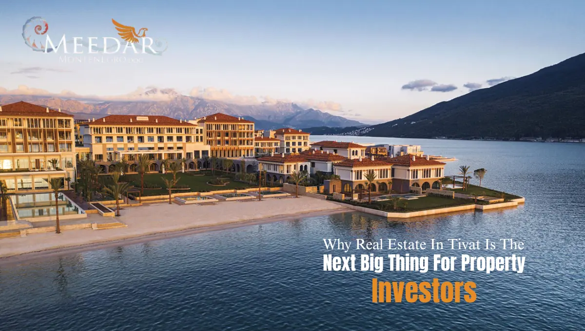 Real Estate In Tivat